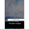 The Ether of Space - Paperback