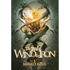 The Rod of Wind and Iron - Hardcover