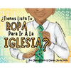 ¿Tienes Lista Tu Ropa Para Ir A La Iglesia? - Paperback