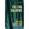 Falling Shadows - Paperback
