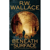 Beneath the Surface: A Ghost Detective Novel - Paperback