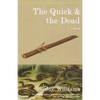 The Quick and the Dead - Paperback