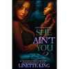 She ain't You 2 - Paperback
