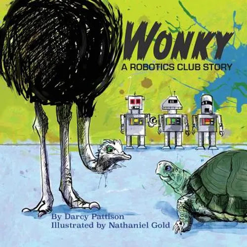 Wonky: A Robotics Club Story - Paperback