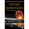 When the Music's Over: An Inspector Banks Novel - Paperback