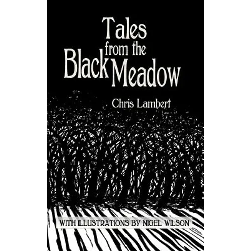 Tales from the Black Meadow - Paperback