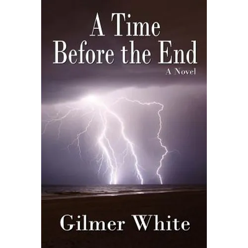 A Time Before the End - Paperback