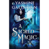 A Sacred Magic - Paperback