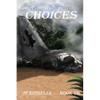 Traveling Cat: Choices - Paperback