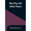 May-Day, and Other Pieces - Paperback