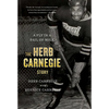 A Fly in a Pail of Milk: The Herb Carnegie Story - Paperback