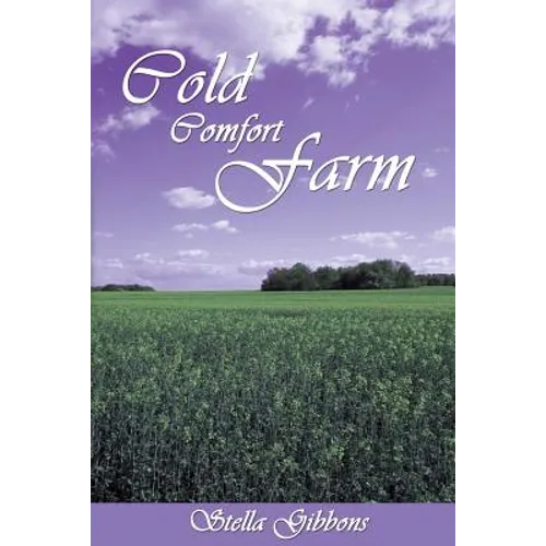 Cold Comfort Farm - Paperback