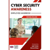Cyber Security Awareness: Employee Handbook - Paperback