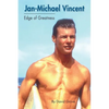 Jan-Michael Vincent: Edge of Greatness - Paperback
