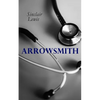 THE Arrowsmith: Pulitzer Prize Novel - Paperback