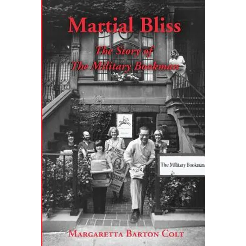 Martial Bliss.: The Story of The Military Bookman. - Paperback