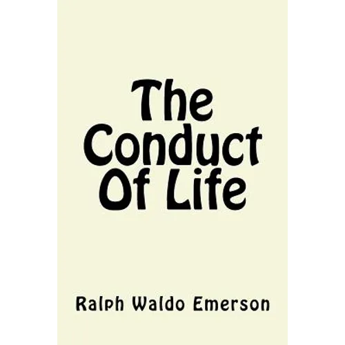The Conduct Of Life - Paperback