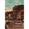 Street Signs & Shaded Goodbyes - Paperback