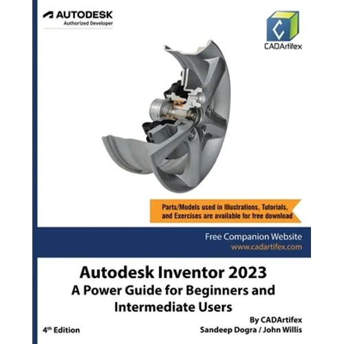 Autodesk Inventor 2023: A Power Guide for Beginners and Intermediate Users - Paperback