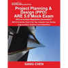 Project Planning & Design (PPD) ARE 5.0 Mock Exam (Architect Registration Examination): ARE 5.0 Overview, Exam Prep Tips, Hot Spots, Case Studies, Dra - Paperback