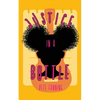 Justice in a Bottle - Paperback