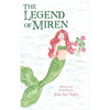 The Legend of Miren - Hardcover