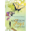 Adoption Joys: They Expected A Miracle - Paperback