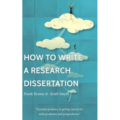 How to Write a Research Dissertation - Paperback