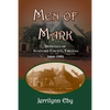 Men of Mark: Officials of Stafford County, Virginia - Paperback