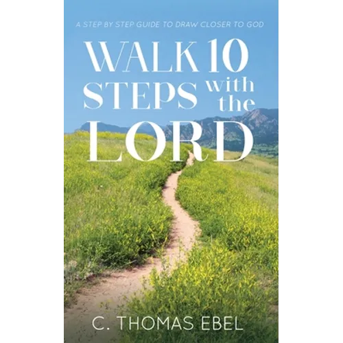 Walk Ten Steps with the Lord - Paperback