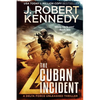 The Cuban Incident - Paperback
