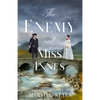 The Enemy and Miss Innes - Paperback