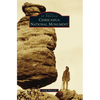Chiricahua National Monument - Hardcover