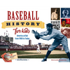 Baseball History for Kids: America at Bat from 1900 to Today, with 19 Activities Volume 53 - Paperback