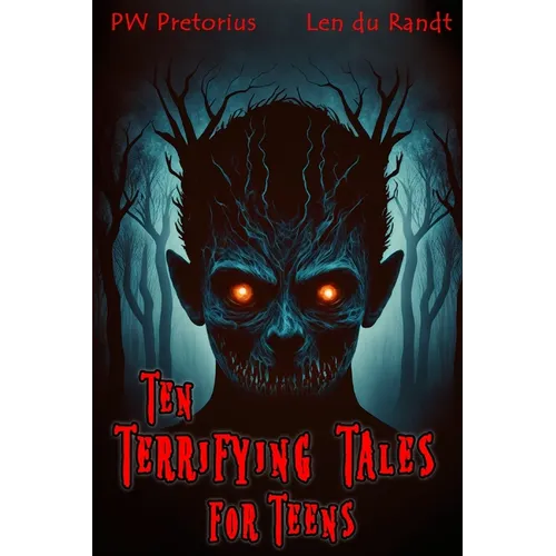 Ten Terrifying Tales for Teens - Paperback