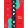 Selfies: The Manifold Series Book One - Hardcover
