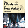 The Lifestyles of New Yorkers - Paperback