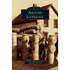 Around Liverpool - Hardcover
