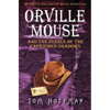 Orville Mouse and the Puzzle of the Capricious Shadows - Paperback