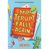 Mr. Terupt Falls Again - Paperback