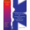 Developing and Using Quality Indicators for Emergency Medical Services Evaluation and Improvement: A Resource Manual for EMS Quality Managers - Paperback