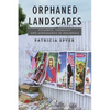 Orphaned Landscapes: Violence, Visuality, and Appearance in Indonesia - Paperback
