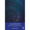 Leadership: Performance Beyond Expectations - Paperback