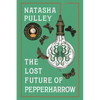The Lost Future of Pepperharrow - Paperback