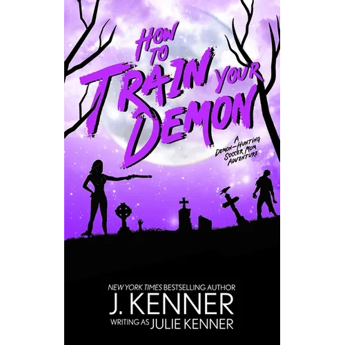 How To Train Your Demon - Paperback