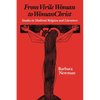 From Virile Woman to Womanchrist: Studies in Medieval Religion and Literature - Paperback