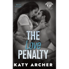 The Love Penalty: A College Sports Romance - Paperback