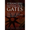 Strangers Within Our Gates - Paperback