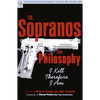 The Sopranos and Philosophy: I Kill Therefore I Am - Paperback