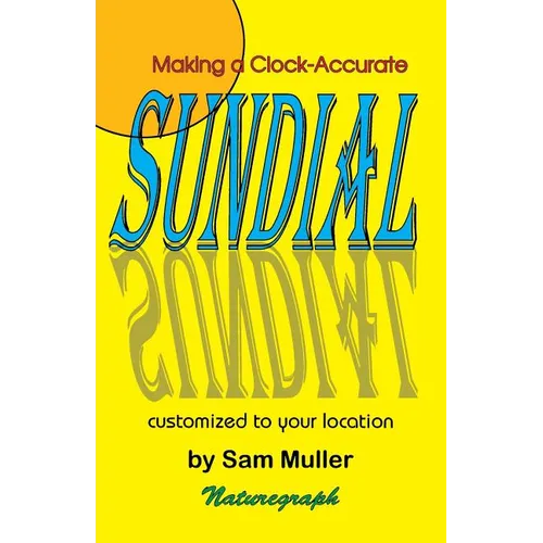 Making a Clock-Accurate Sundial - Paperback